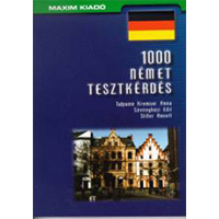 1000 Német Tesztkérdés 1000 Német Tesztkérdés